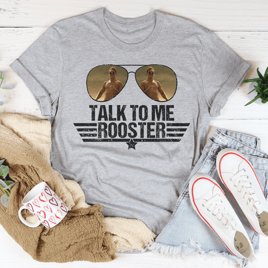 Talk To Me Rooster Tee shopmerchmallow Talk To Me Rooster Tee