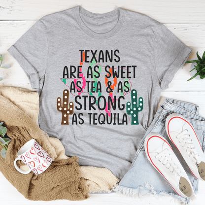 Texans Are As Sweet As Tea & As Strong As Tequila Tee shopmerchmallow Texans Are As Sweet As Tea & As Strong As Tequila Tee