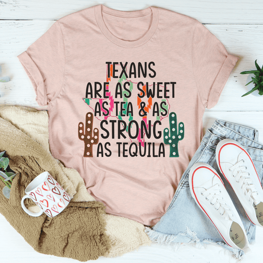 Texans Are As Sweet As Tea & As Strong As Tequila Tee shopmerchmallow Texans Are As Sweet As Tea & As Strong As Tequila Tee