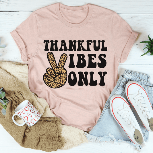 Thankful Vibes Only Tee shopmerchmallow Thankful Vibes Only Tee