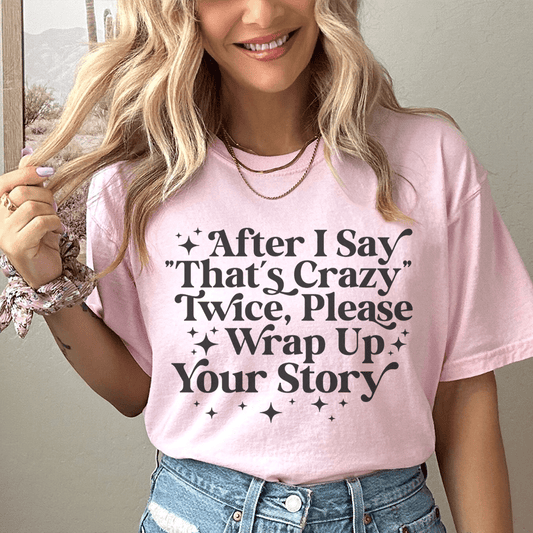 That's Crazy Tee shopmerchmallow That's Crazy Tee