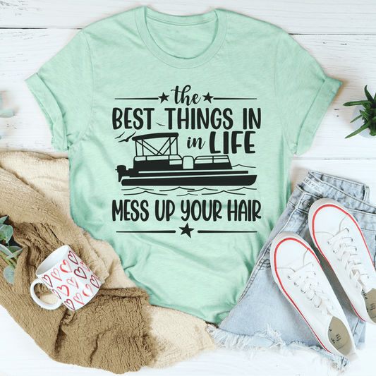 The Best Things In Life Mess Up Your Hair Tee shopmerchmallow The Best Things In Life Mess Up Your Hair Tee