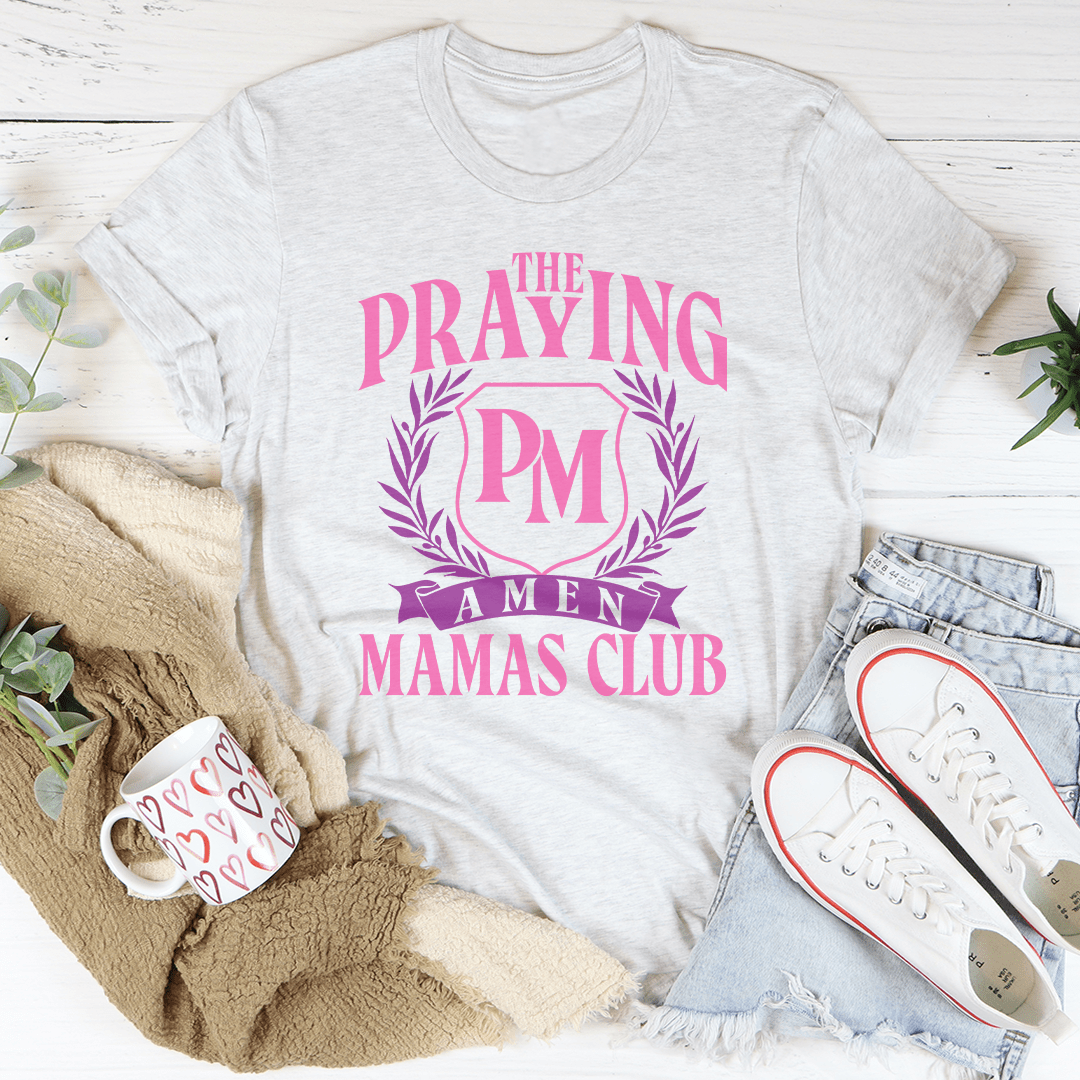 The Praying Mamas Club Tee shopmerchmallow The Praying Mamas Club Tee