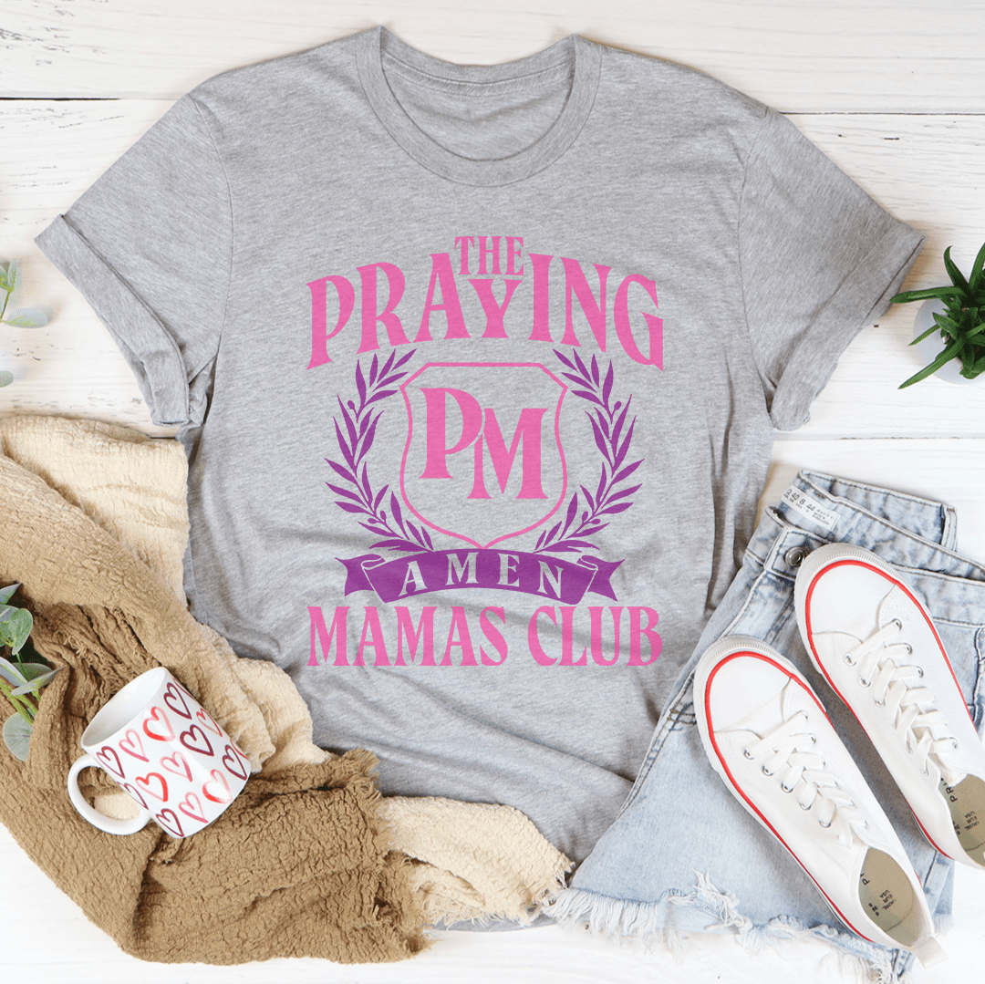 The Praying Mamas Club Tee shopmerchmallow The Praying Mamas Club Tee