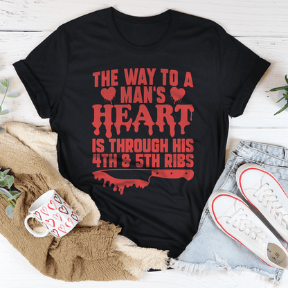 The Way To A Mans Heart Is Through His Ribs Tee shopmerchmallow The Way To A Mans Heart Is Through His Ribs Tee