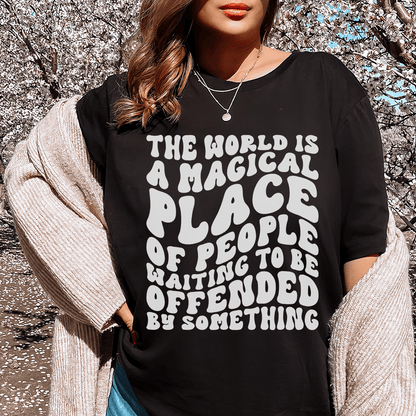 The World Is A Magical Place Of People Waiting Tee shopmerchmallow The World Is A Magical Place Of People Waiting Tee