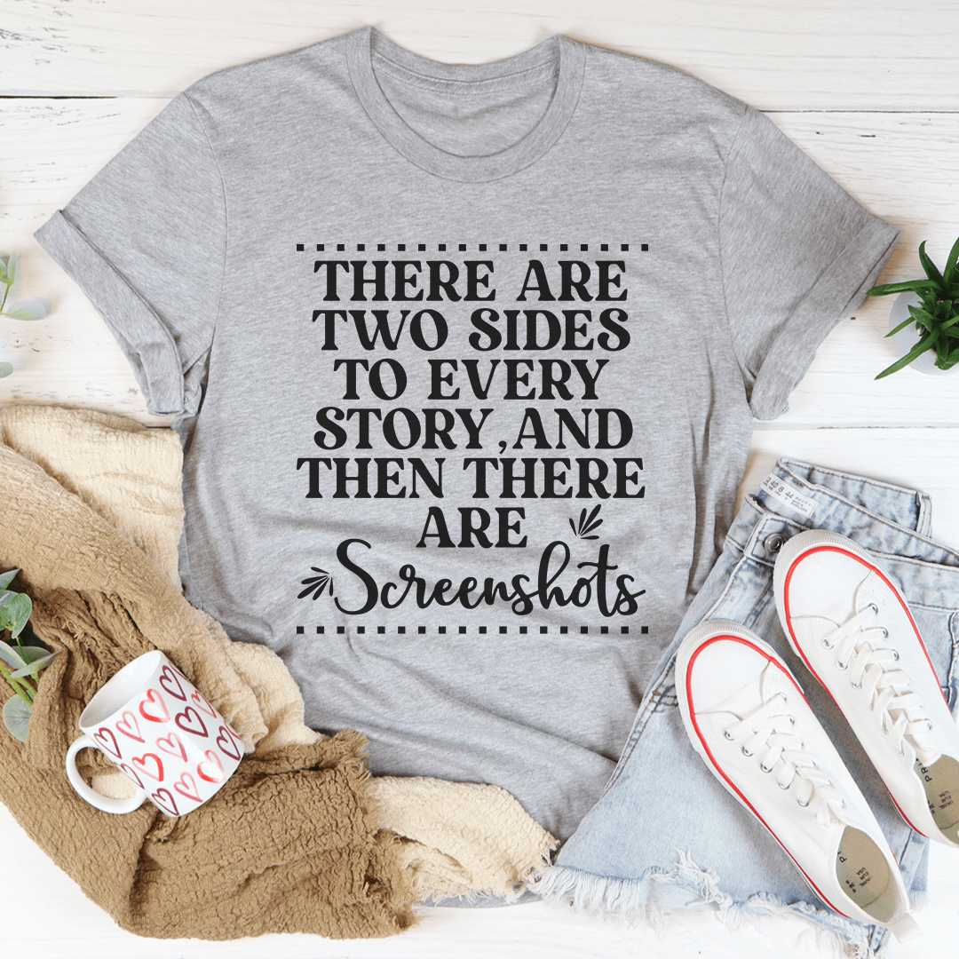 There Are Two Sides To Every Story Tee shopmerchmallow There Are Two Sides To Every Story Tee