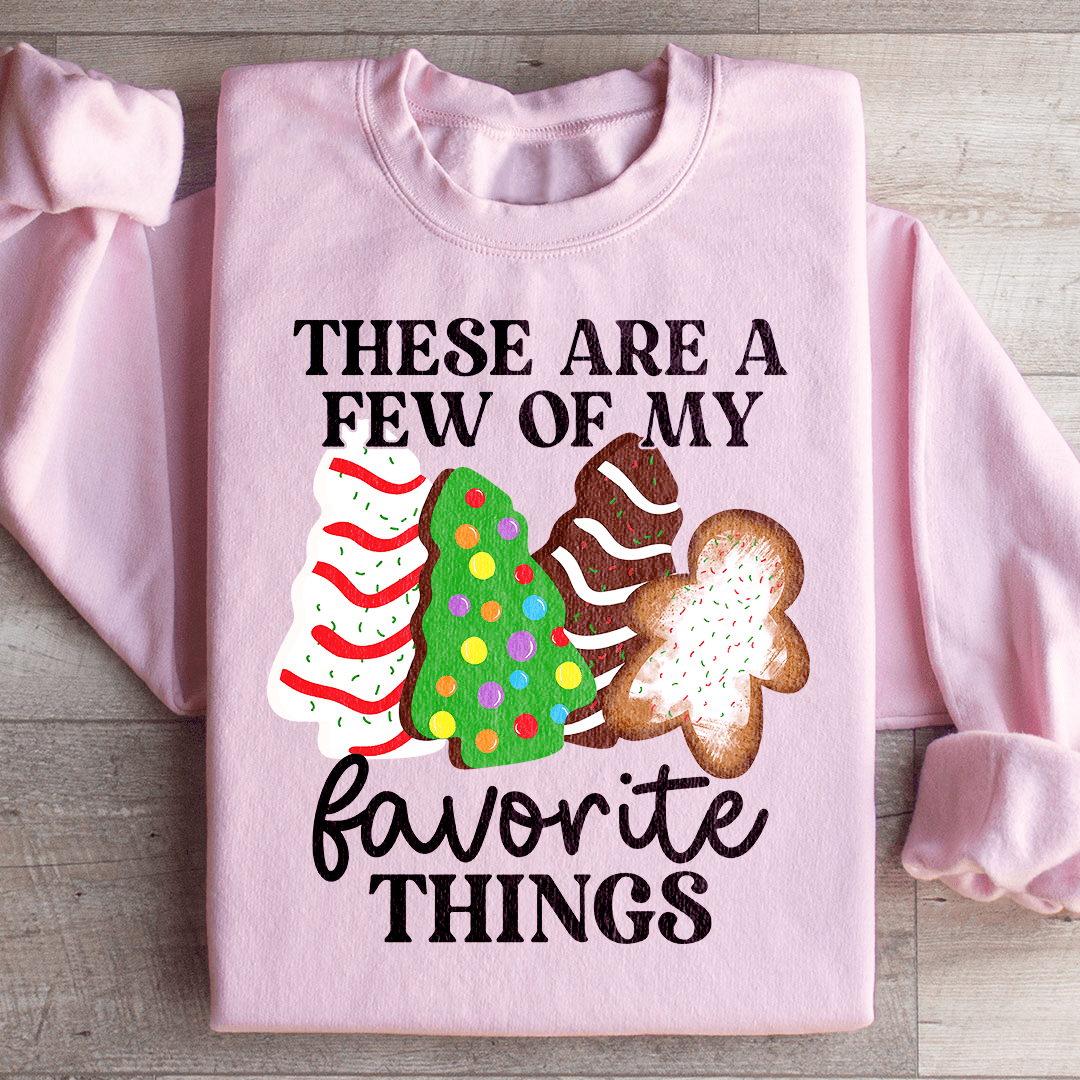 These Are A Few Of My Favorite Things shopmerchmallow These Are A Few Of My Favorite Things