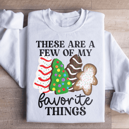 These Are A Few Of My Favorite Things shopmerchmallow These Are A Few Of My Favorite Things