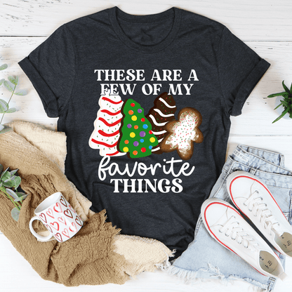 These Are A Few Of My Favorite Things Tee shopmerchmallow These Are A Few Of My Favorite Things Tee