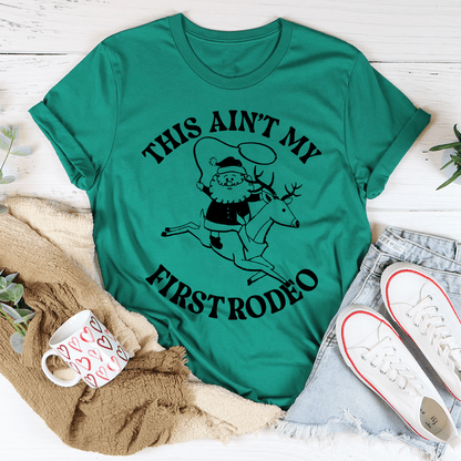 This Ain't My First Rodeo Santa Tee shopmerchmallow This Ain't My First Rodeo Santa Tee