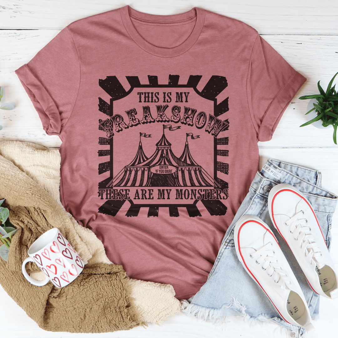 This Is My Freakshow Tee shopmerchmallow This Is My Freakshow Tee
