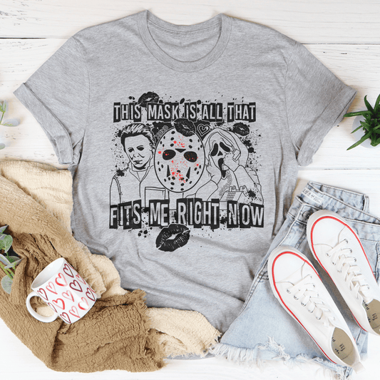 This Mask Is All That Fits Me Right Now Halloween Tee shopmerchmallow This Mask Is All That Fits Me Right Now Halloween Tee
