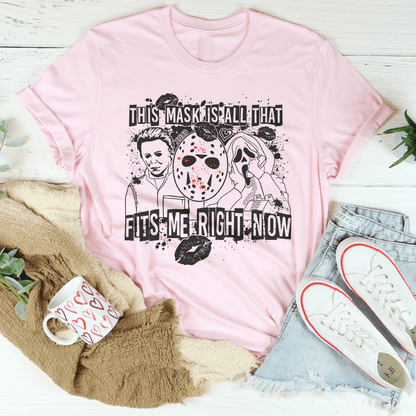 This Mask Is All That Fits Me Right Now Halloween Tee shopmerchmallow This Mask Is All That Fits Me Right Now Halloween Tee