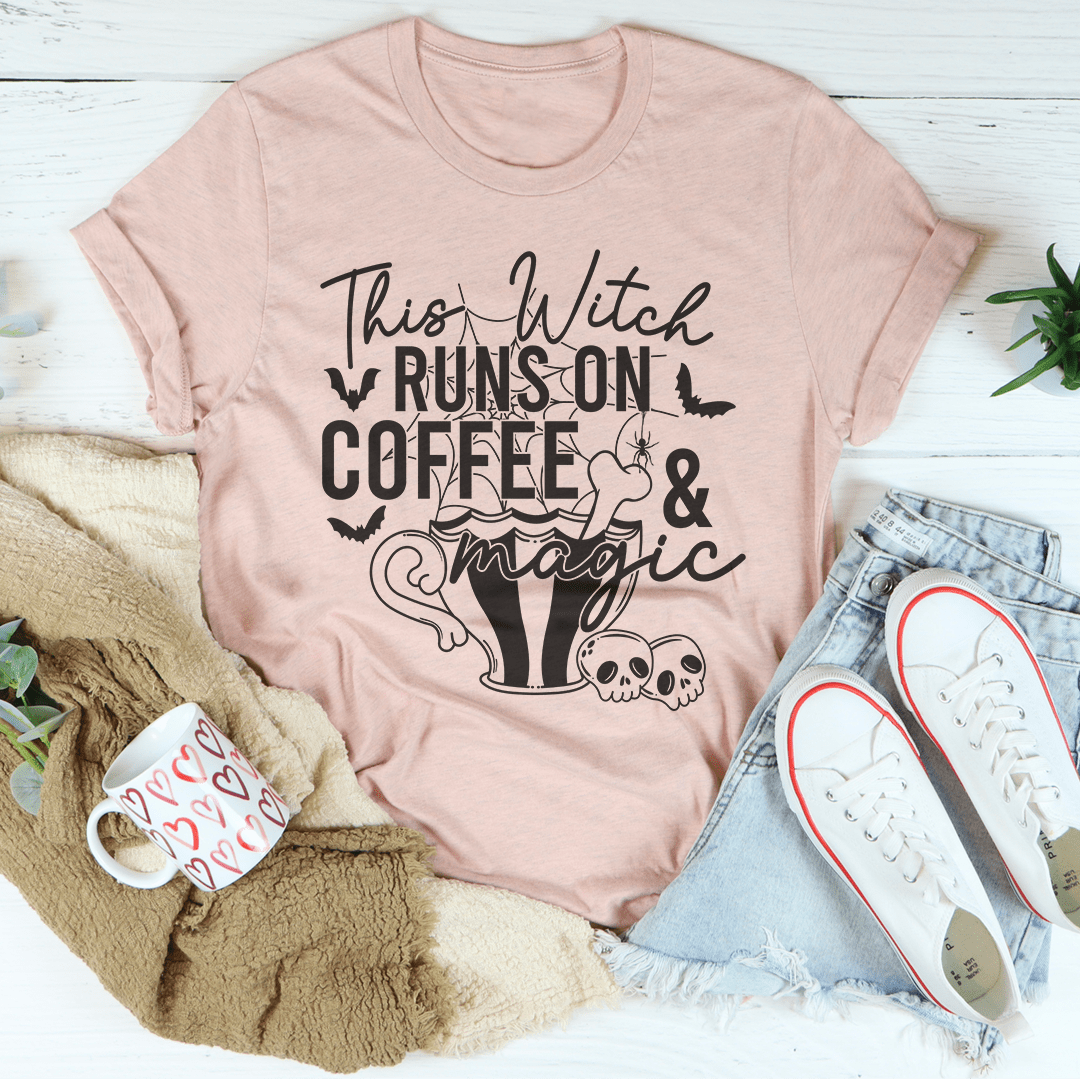 This Witch Runs On Coffee & Magic Tee shopmerchmallow This Witch Runs On Coffee & Magic Tee