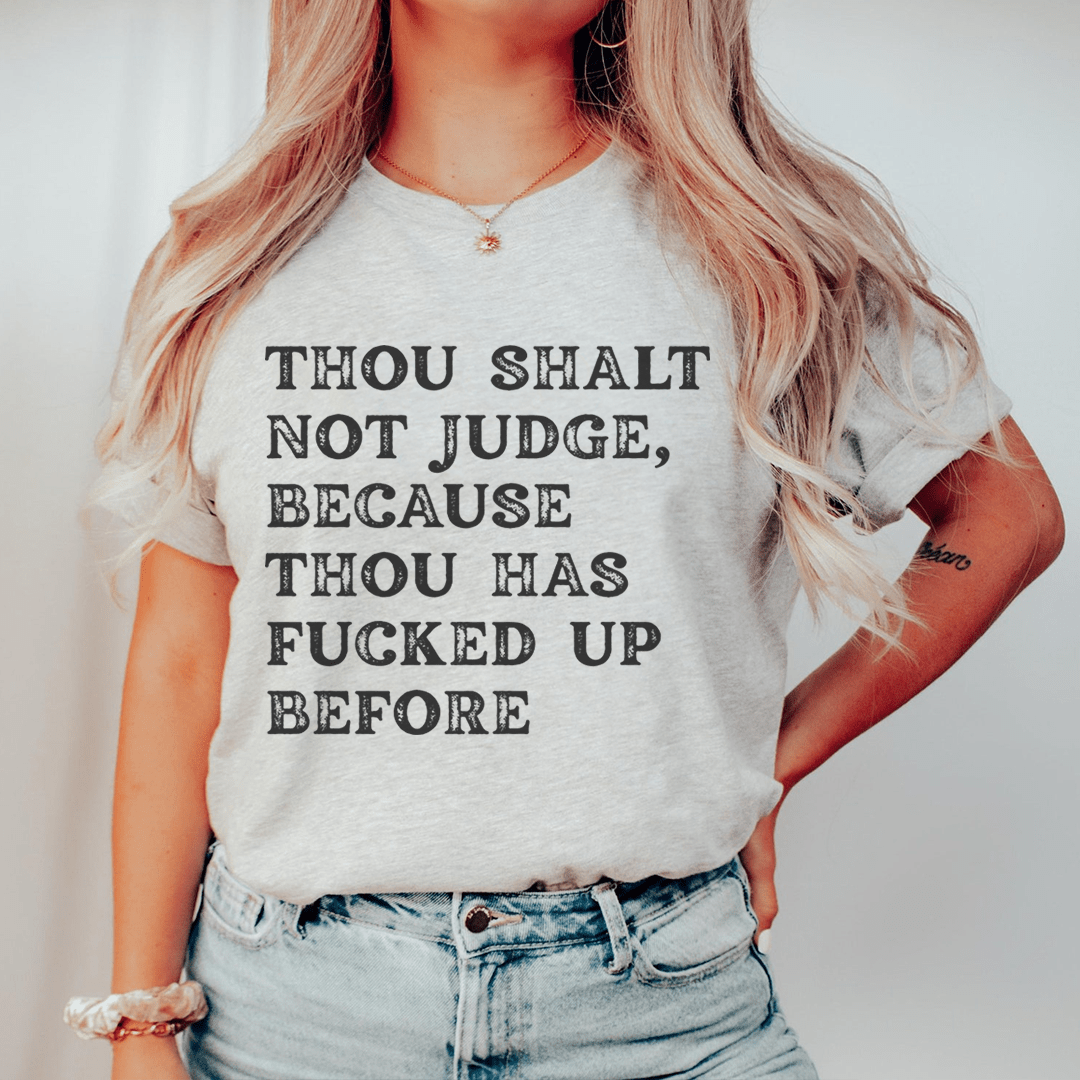 Thou Shalt Not Judge Tee shopmerchmallow Thou Shalt Not Judge Tee