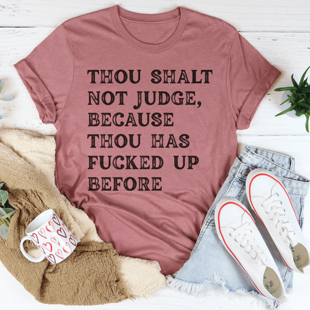 Thou Shalt Not Judge Tee shopmerchmallow Thou Shalt Not Judge Tee