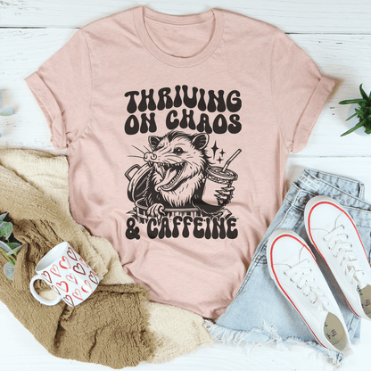 Thriving On Chaos And Caffeine Tee shopmerchmallow Thriving On Chaos And Caffeine Tee