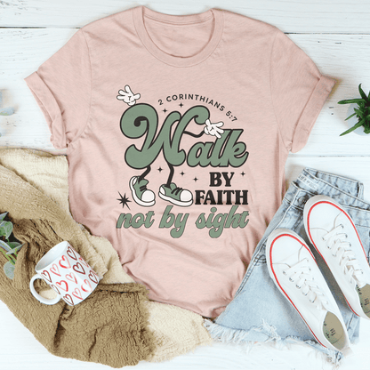 Walk By Faith Not By Sight Tee shopmerchmallow Walk By Faith Not By Sight Tee