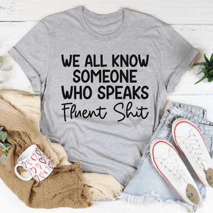 We All Know Someone Tee shopmerchmallow We All Know Someone Tee