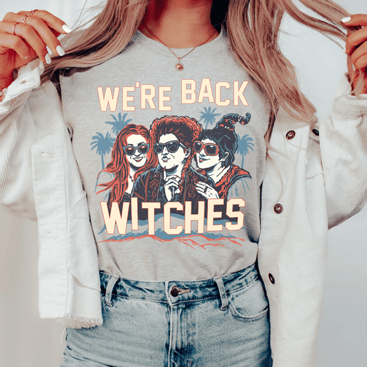 We're Back Witches Tee shopmerchmallow We're Back Witches Tee