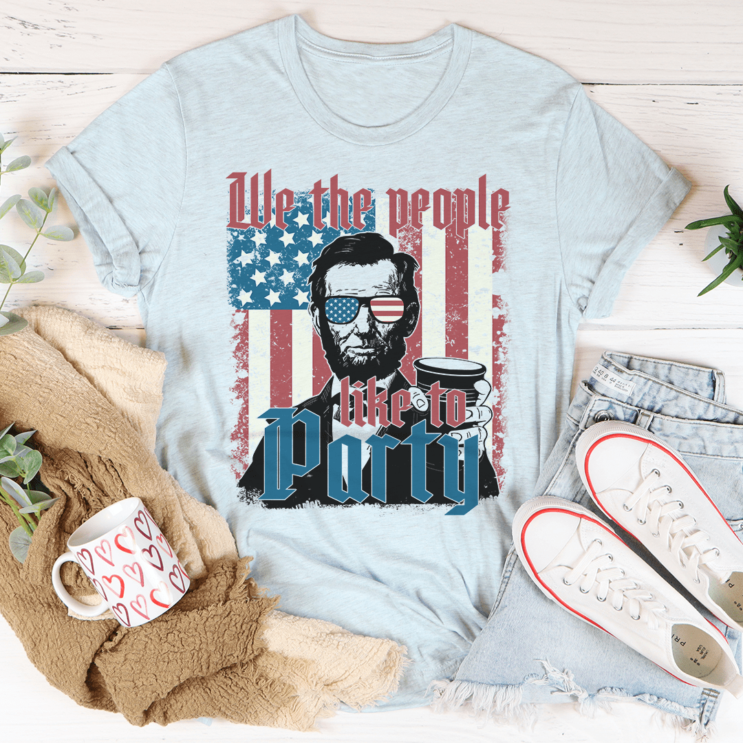 We The People Like To Party Tee shopmerchmallow We The People Like To Party Tee