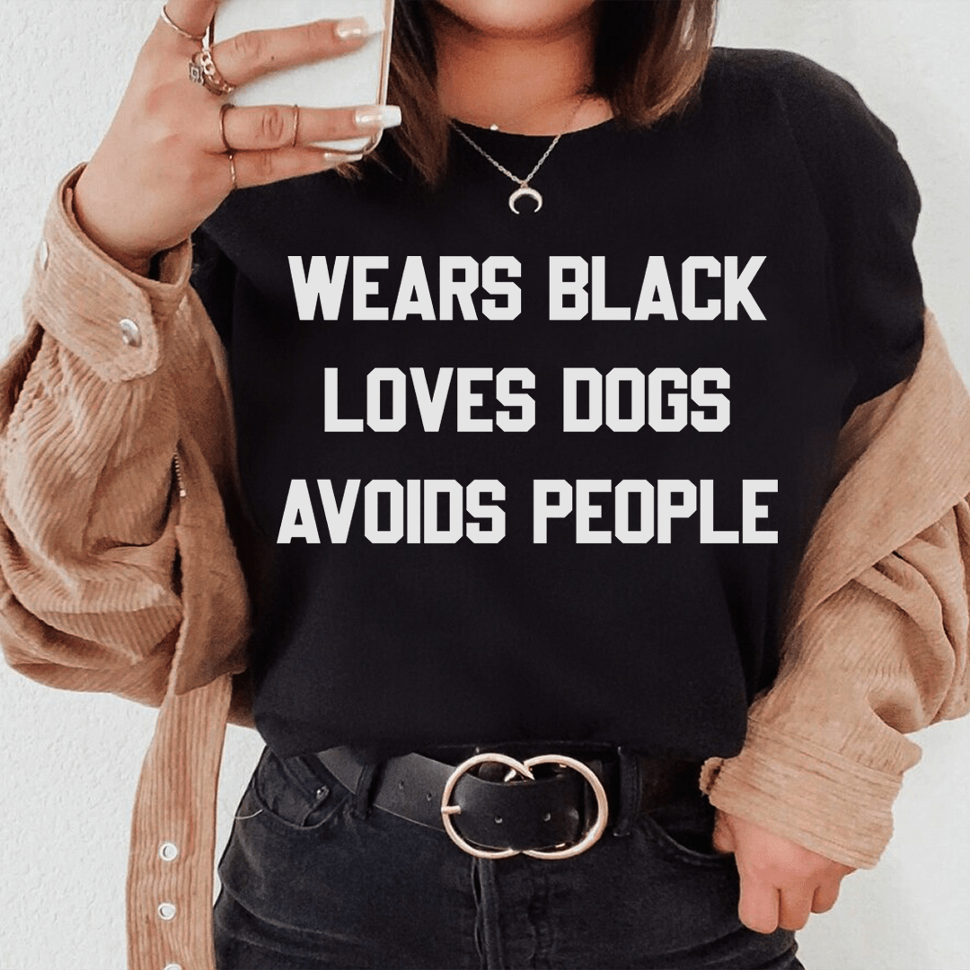 Wears Black Loves Dogs Avoids People Tee shopmerchmallow Wears Black Loves Dogs Avoids People Tee