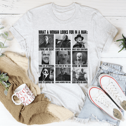 What A Woman Looks For In A Man Tee shopmerchmallow What A Woman Looks For In A Man Tee