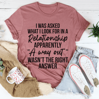 What I Look For In A Relationship Tee shopmerchmallow What I Look For In A Relationship Tee
