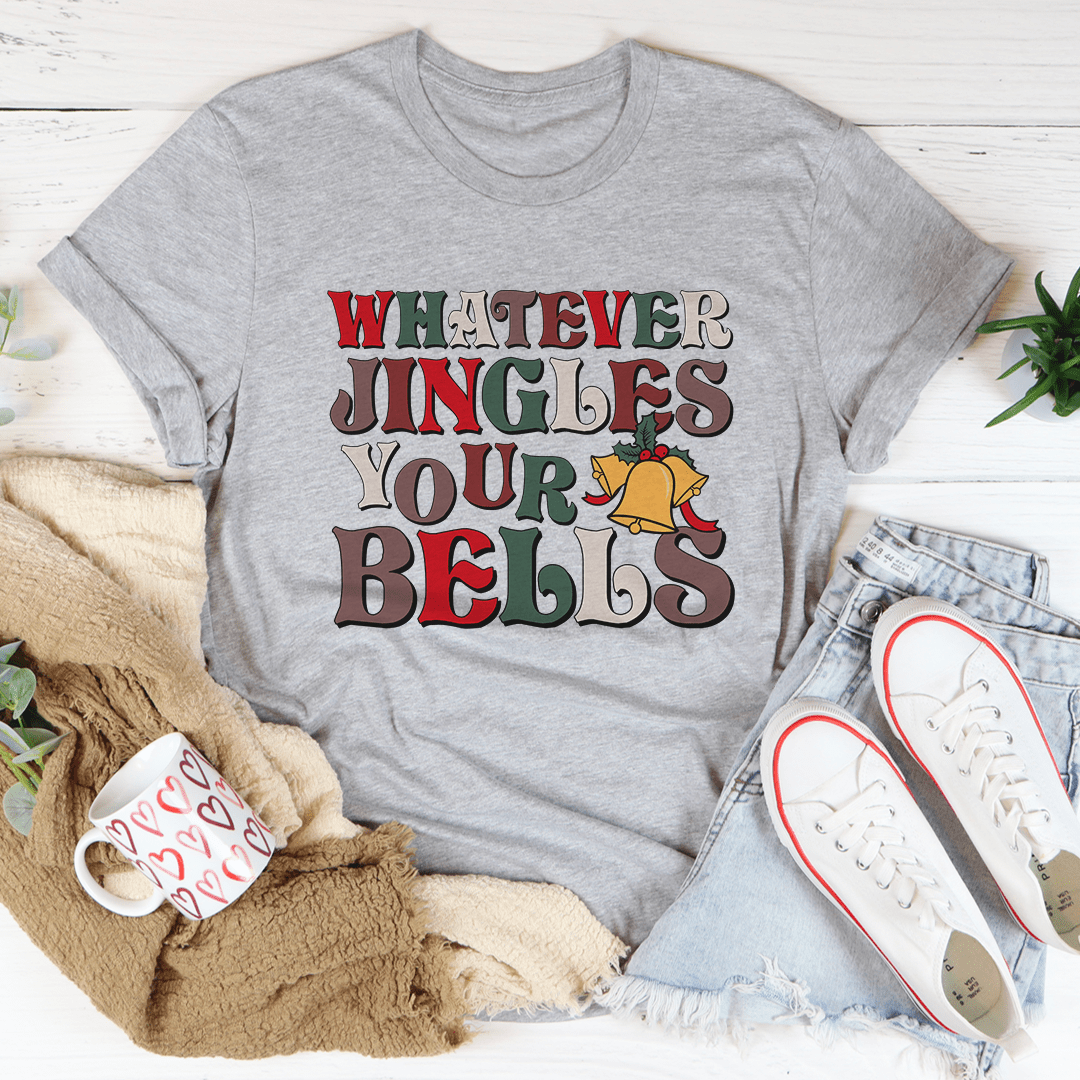 Whatever Jingles Your Bells Tee shopmerchmallow Whatever Jingles Your Bells Tee
