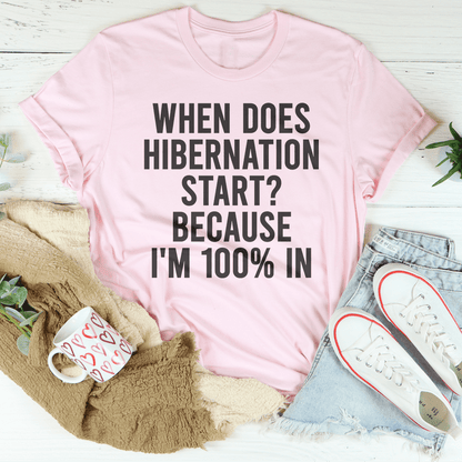 When Does Hibernation Start Because I'm 100% In Tee