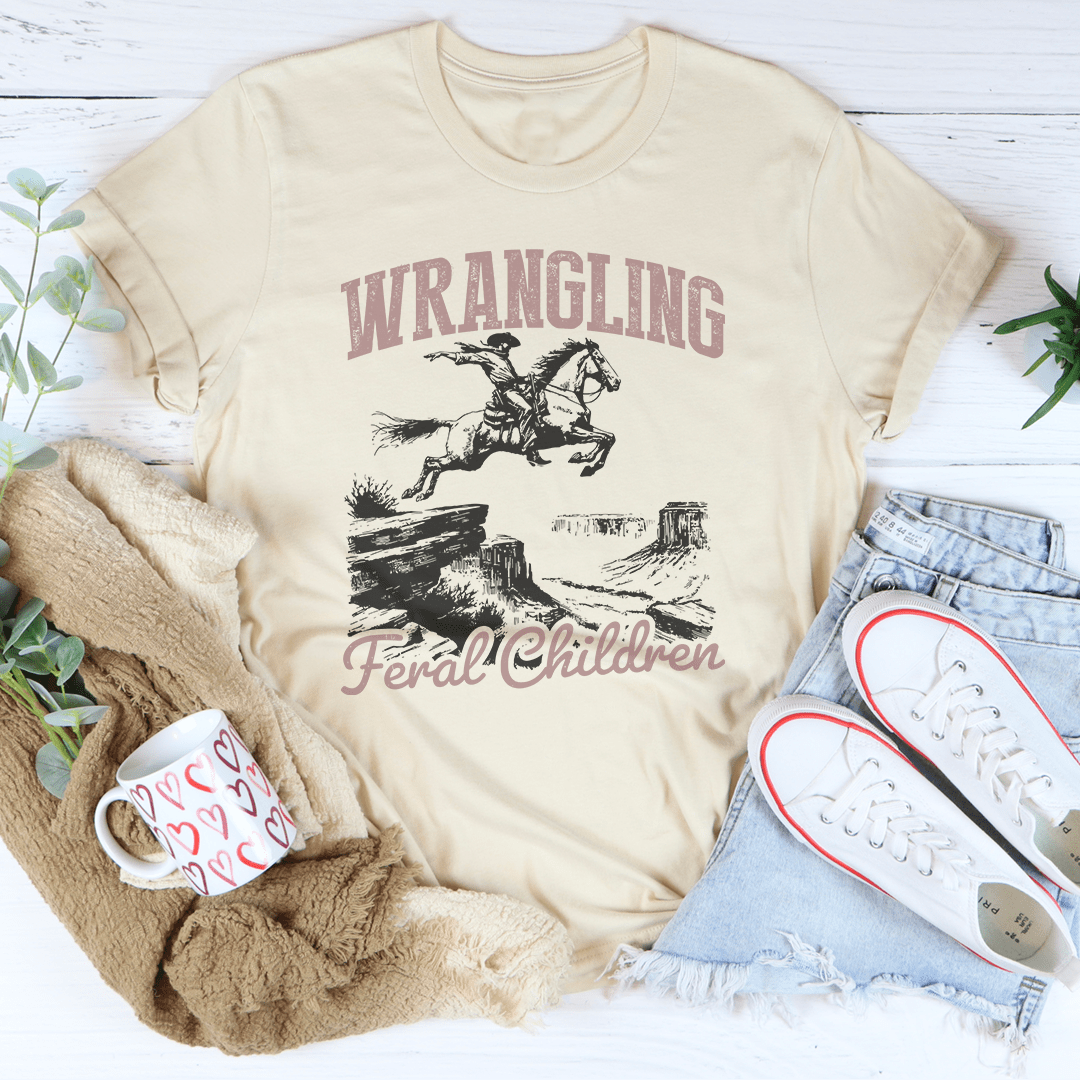 Wrangling Feral Children Tee shopmerchmallow Wrangling Feral Children Tee