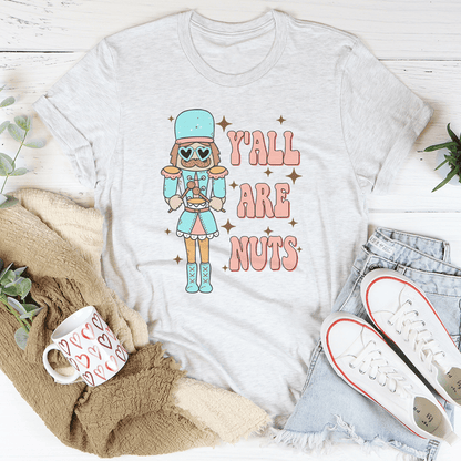 Y'all Are Nuts Tee shopmerchmallow Y'all Are Nuts Tee