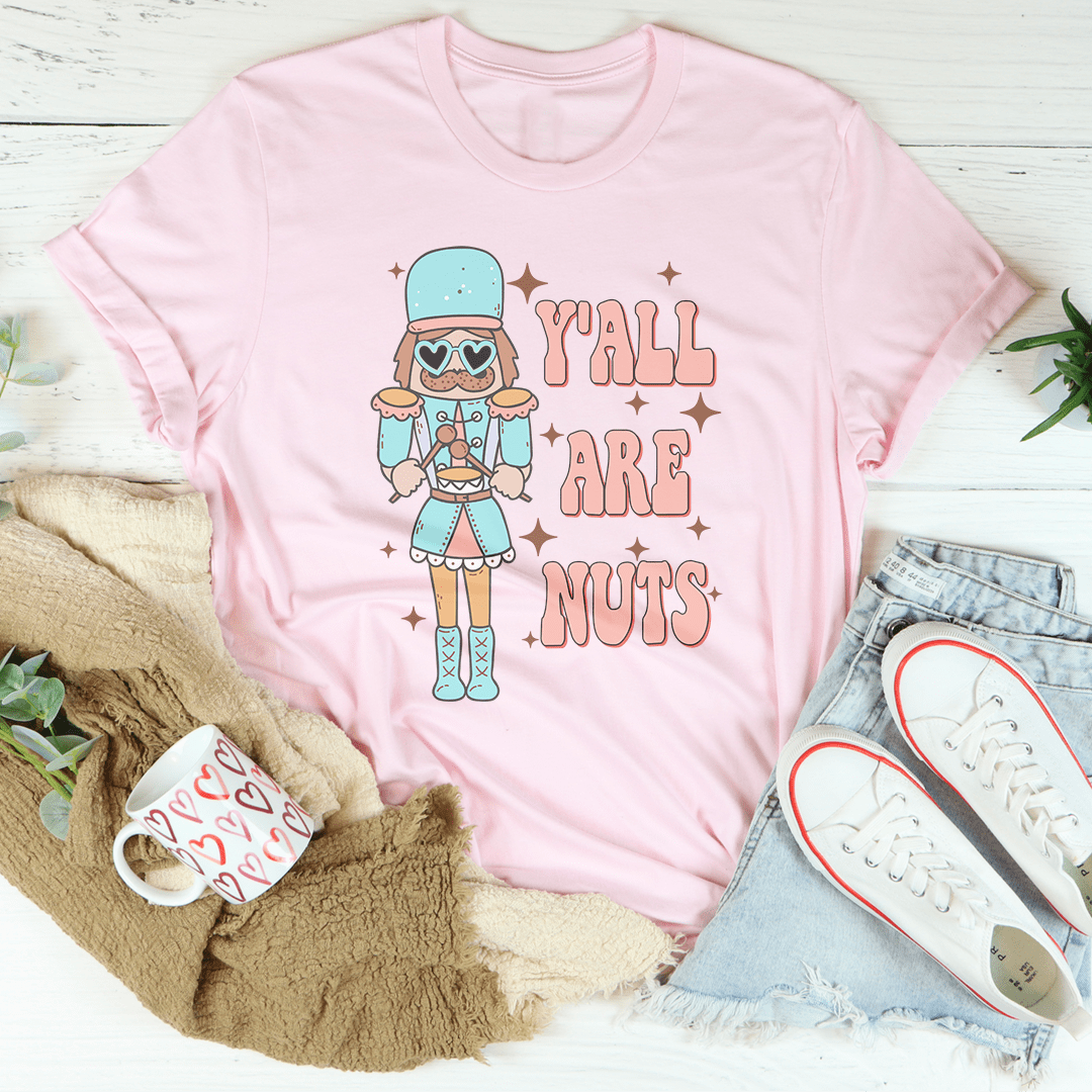 Y'all Are Nuts Tee shopmerchmallow Y'all Are Nuts Tee