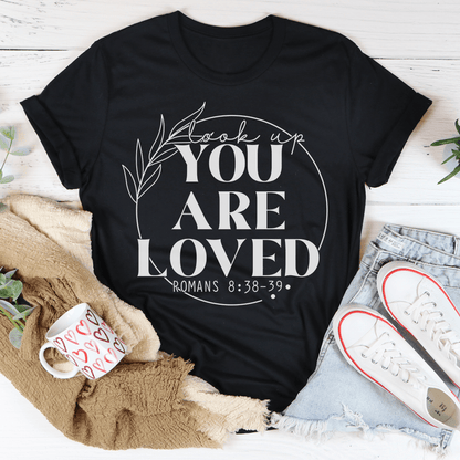 You Are Loved Tee shopmerchmallow You Are Loved Tee
