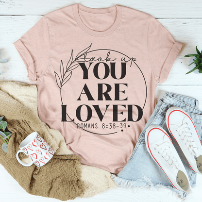 You Are Loved Tee shopmerchmallow You Are Loved Tee