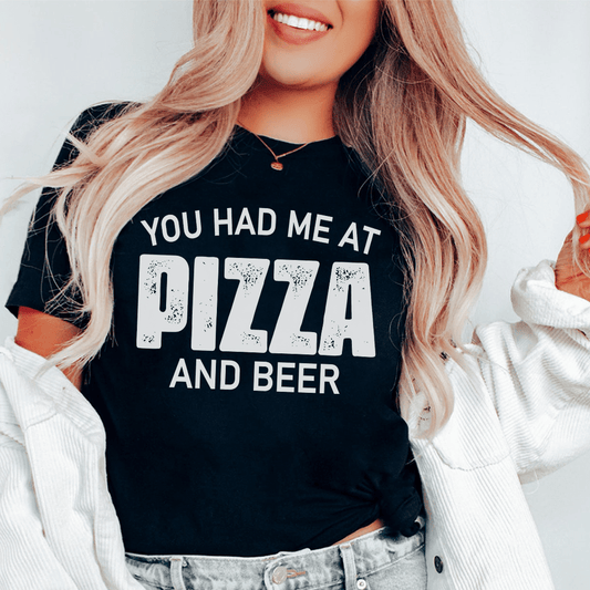 You Had Me At Pizza And Beer Tee shopmerchmallow You Had Me At Pizza And Beer Tee