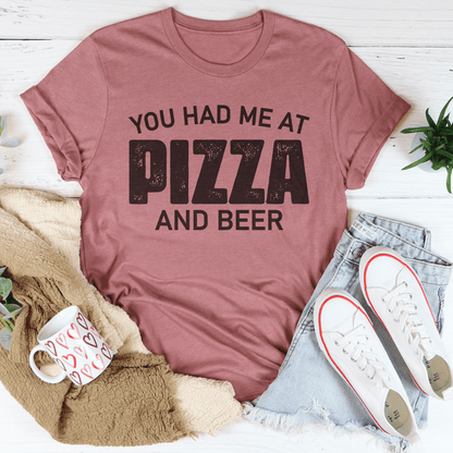 You Had Me At Pizza And Beer Tee shopmerchmallow You Had Me At Pizza And Beer Tee