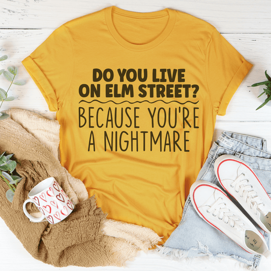 You're A Nightmare Tee shopmerchmallow You're A Nightmare Tee
