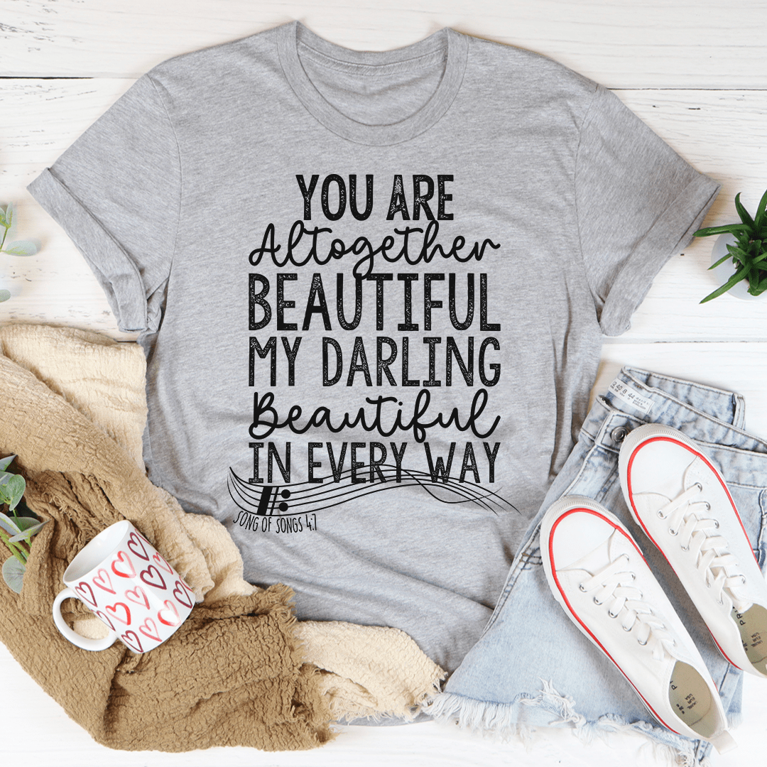 You're Altogether Beautiful Tee shopmerchmallow You're Altogether Beautiful Tee