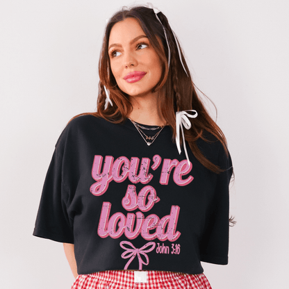 You're So Loved John 3:16 Tee shopmerchmallow You're So Loved John 3:16 Tee