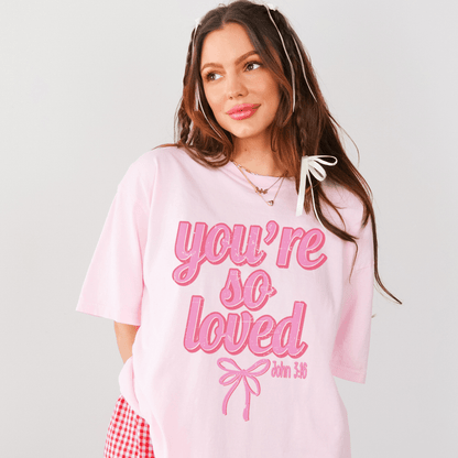You're So Loved John 3:16 Tee shopmerchmallow You're So Loved John 3:16 Tee