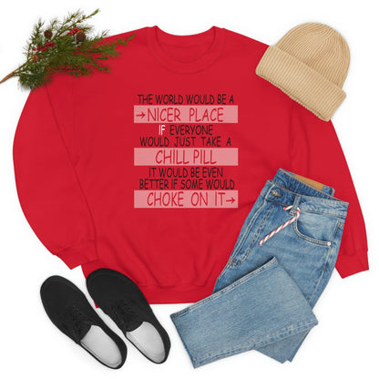 Take A Chill Pill Sweat Shirt shopmerchmallow Take A Chill Pill Sweat Shirt