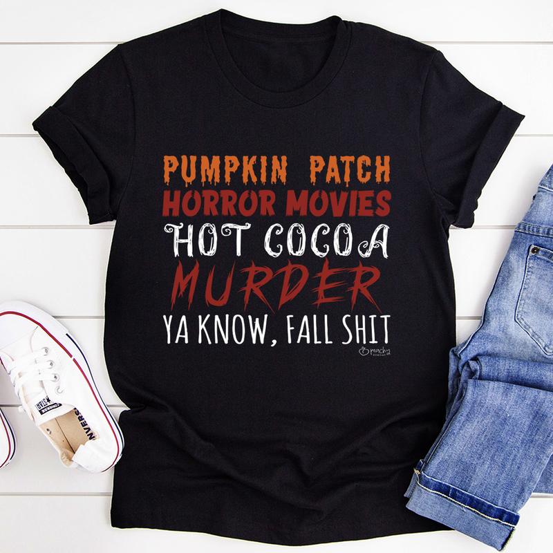 Pumpkin Patch Horror Movies Hot Cocoa T-Shirt shopmerchmallow Pumpkin Patch Horror Movies Hot Cocoa T-Shirt