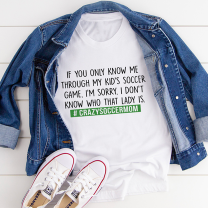 Crazy Soccer Mom T-Shirt