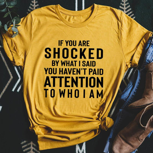 If You Are Shocked By What I Said T-Shirt shopmerchmallow If You Are Shocked By What I Said T-Shirt