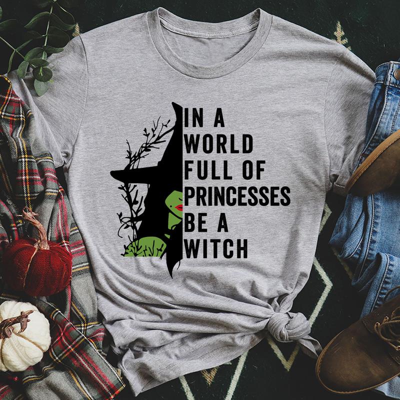 In A World Full Of Princesses Be A Witch