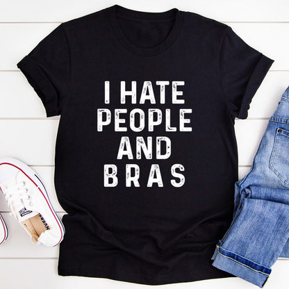 I Hate People And Bras T-Shirt shopmerchmallow I Hate People And Bras T-Shirt