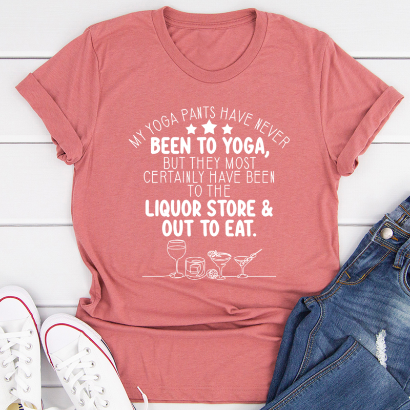 My Yoga Pants T-Shirt shopmerchmallow My Yoga Pants T-Shirt
