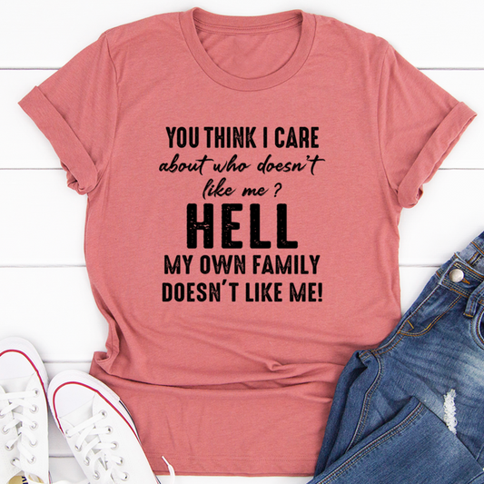Do You Think I Care T-Shirt shopmerchmallow Do You Think I Care T-Shirt